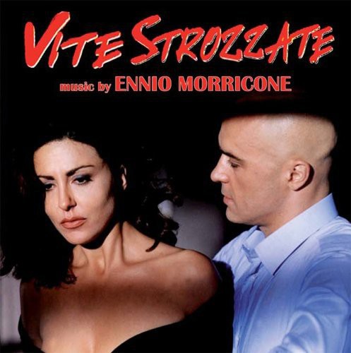 Ennio Morricone: Vite Strozzate - CD