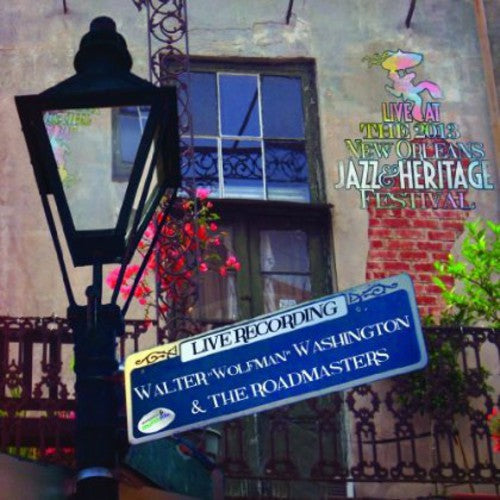 Walter Washington 'Wolfman': Live at Jazzfest 2013 - COMPACT DISCS