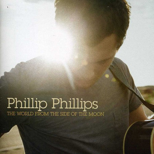 Phillip Phillips: The World From The Side Of The Moon - CD
