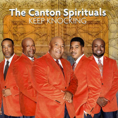The Canton Spirituals: Keep Knocking - COMPACT DISCS