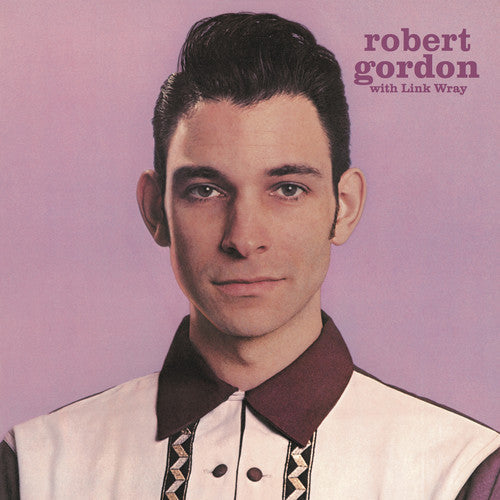 Robert Gordon & Link Wray- Robert Gordon With Link Wray [Import] ( LP )