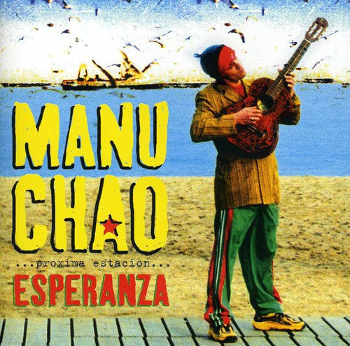 Manu Chao: Proxima Estacion: Esperenza - CD