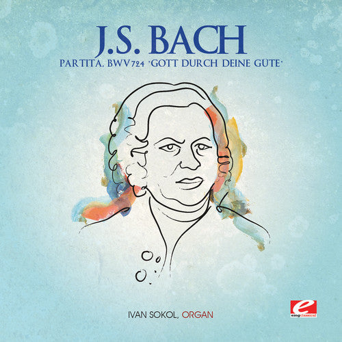 J.S. Bach: Partita BWV 724 - COMPACT DISCS