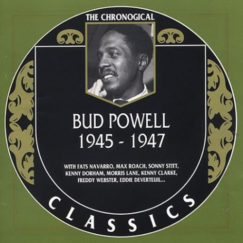 Bud Powell: 1945-47 - CD