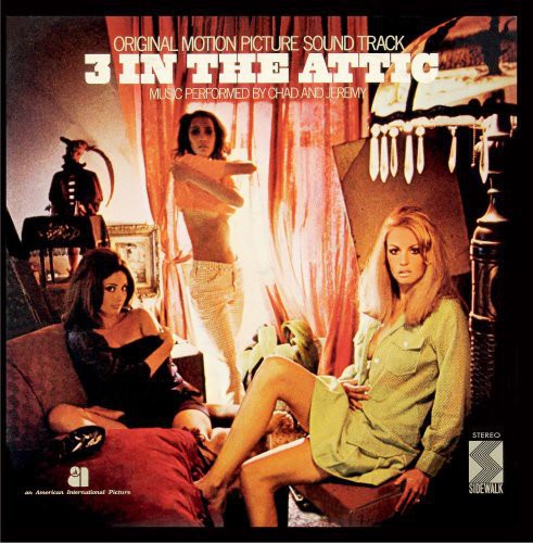 Chad & Jeremy: 3 in the Attic (Original Soundtrack) - CD