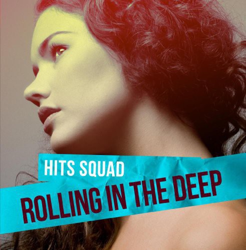 Hits Squad: Rolling in the Deep - CD