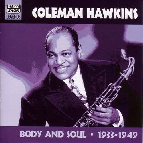 Coleman Hawkins: Body & Soul-1933-49 Original R - CD