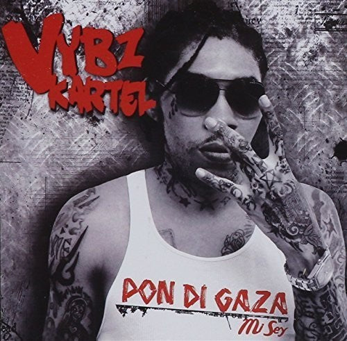 Vybz Kartel: Pon Di Gaza Mi Sey - CD