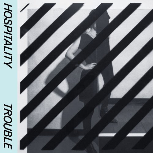 Hospitality: Trouble - VINYL