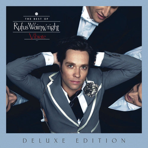 Rufus Wainwright: Vibrate: The Best of - CD