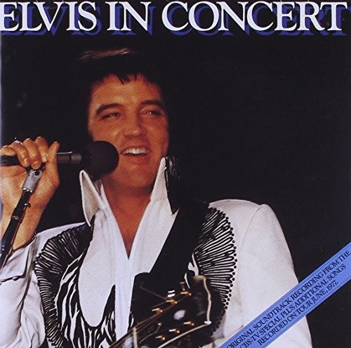 Elvis Presley: Elvis in Concert - CD