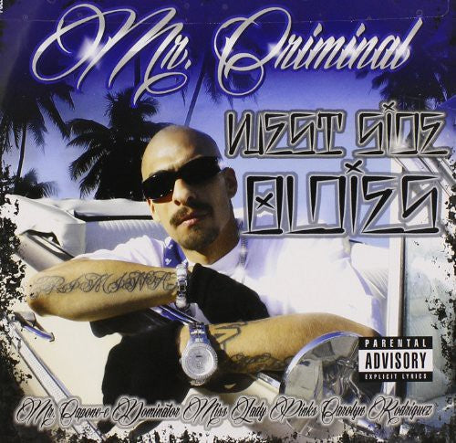 Mr. Criminal: Westside Oldies - COMPACT DISCS