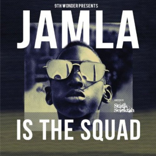 Various Artists: 9Th Wonder Presents: Jamala - Is The Squad - COMPACT DISCS