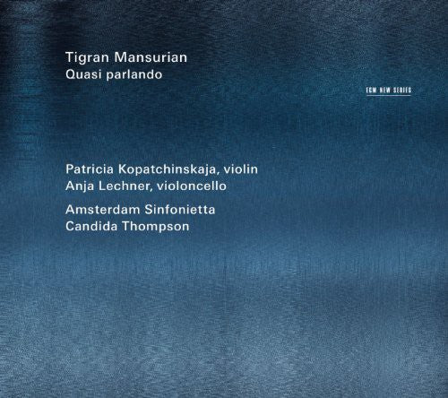 Lechner / Kopatchinskaja / Amsterdam: Quasi Parlando - COMPACT DISCS