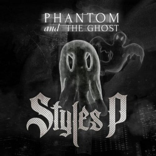 Styles P: Phantom of the Ghost - COMPACT DISCS