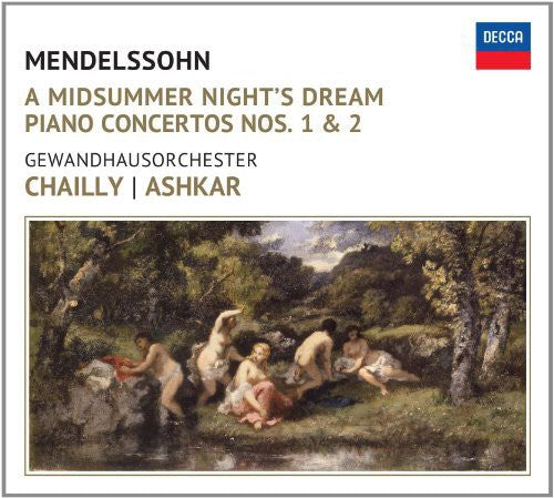 Mendelssohn / Chailly / Gewandhausorchester: Midsummer Nights Dream - COMPACT DISCS