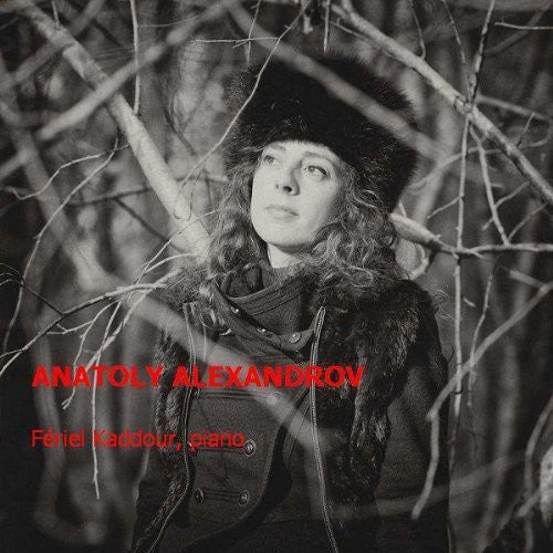 Alexandrov / Kaddour: Piano Music - COMPACT DISCS