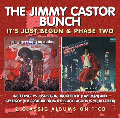 Jimmy Castor Bunch: It's Just Begun/Phase Two - CD