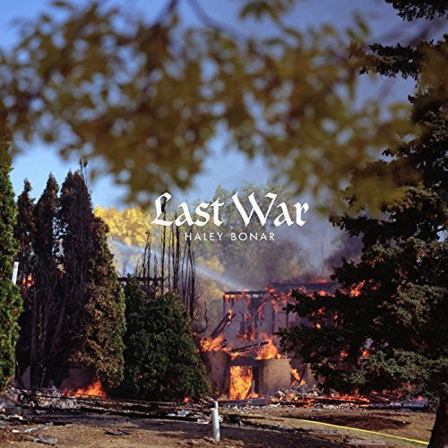 Haley Bonar: Last War - VINYL