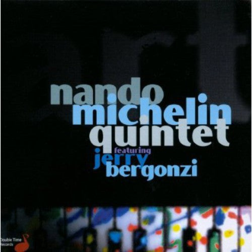 Nando Michelin: Art - CD