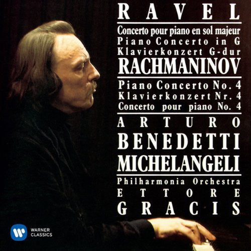 Arturo Michelang Benede: Ravel: Piano Concerto & Rachmaninov: Piano Cto. 4 - COMPACT DISCS