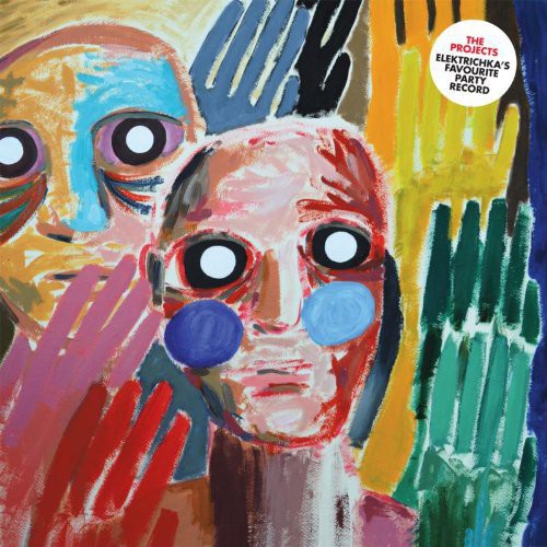 The Projects: Elektrichka S Favourite Party Record { Record }