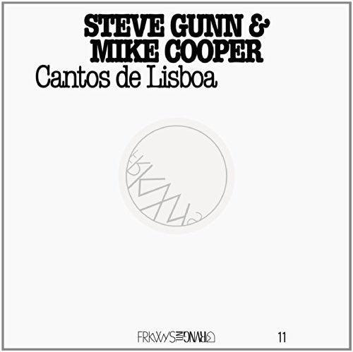 Steve Gunn & Mike Cooper- Frkwys 11: Cantos de Lisboa ( LP )