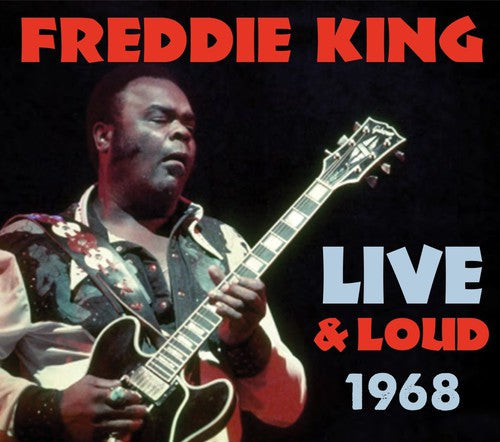 Freddie King: Freddie King Live - COMPACT DISCS