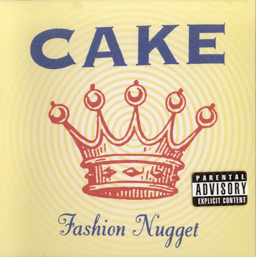 Cake: Fashion Nugget - CD