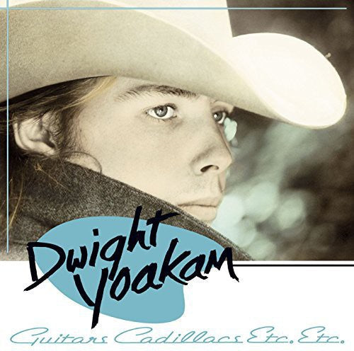 Dwight Yoakam: Guitars Cadillacs Etc Etc { Record }