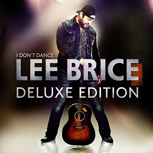 Lee Brice: I Don't Dance { Record }