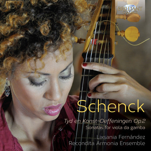 Schenck / Ens Recondita Armonia / Fernandez: Tyd en Konst-Oeffeningen Op. 2 - COMPACT DISCS