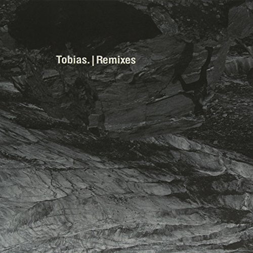 Tobias.: Remixes - 12-INCH SINGLE
