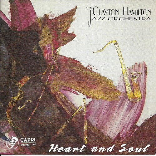 Clayton-Hamilton Jazz Orchestra: Heart & Soul - CD
