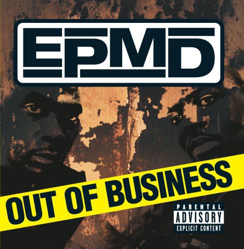 EPMD: Out of Business - COMPACT DISCS