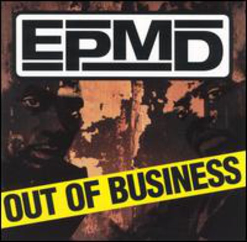 EPMD: Out of Business - COMPACT DISCS