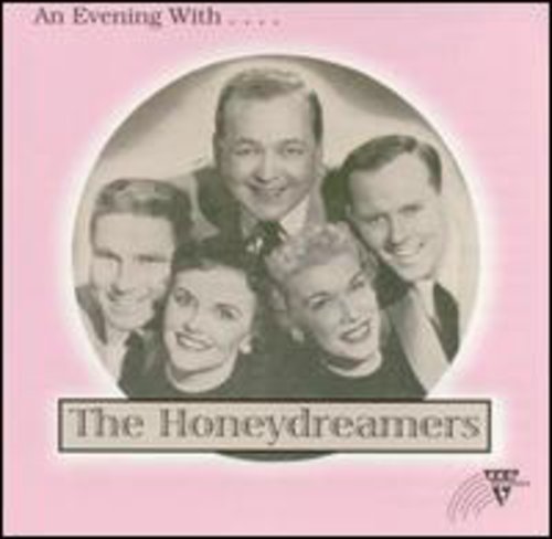 Honeydreamers: Evening with the Honeydreamers - CD