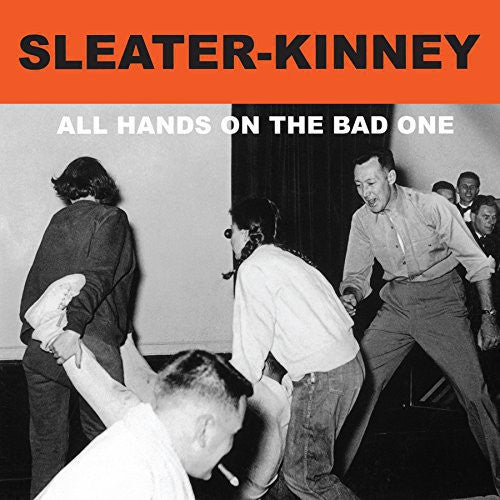 Sleater-Kinney- All Hands On The Bad One [Remastered Vinyl] ( LP )