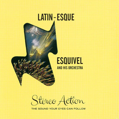 Esquivel & His Orchestra: Latin-Esque / Exploring New Sounds in Hi-Fi - CD