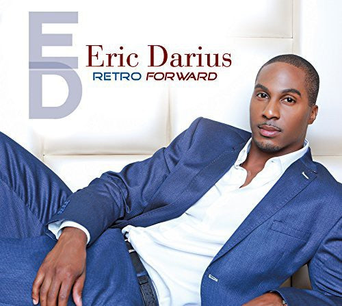 Eric Darius: Retro Forward - CD