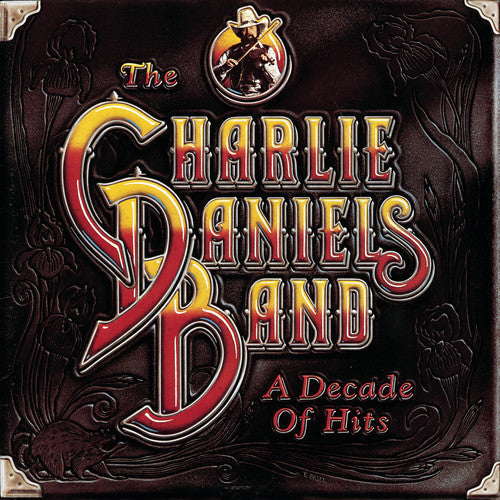 Charlie Daniels Band: Decade of Hits - COMPACT DISCS