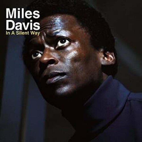 Miles Davis: In A Silent Way - VINYL