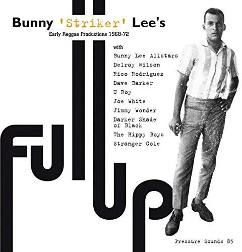 Bunny Lee: Full Up - VINYL