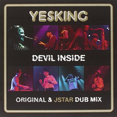 Yes King: Devil Inside-Original & Jstar Dub Mix - 7-INCH SINGLE