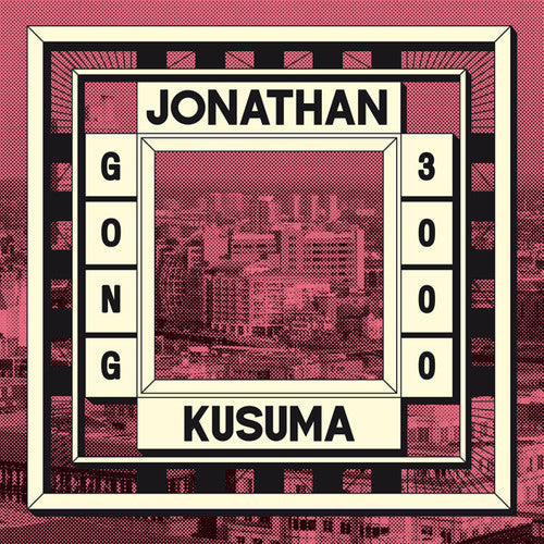 Jonathan Kusuma: Gong 3000 - 12-INCH SINGLE