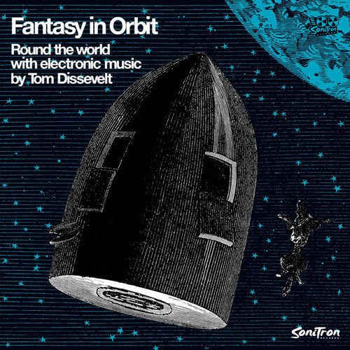 Tom Dissevelt: Fantasy in Orbit: Round the World with Electronic - VINYL