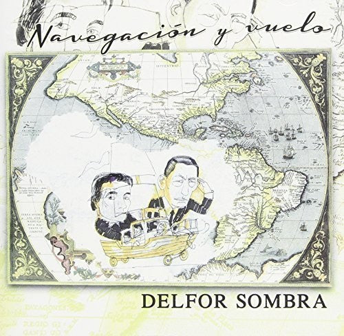 Delfor Sombra: Navegacion y Vuelo - CD