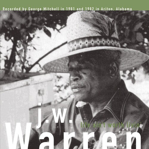 Jw Warren: Life Aint Worth Livin { Record }