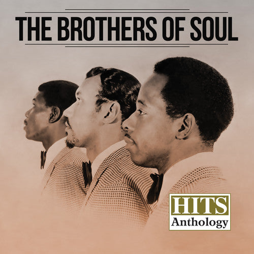 Brothers of Soul: Hits Anthology - CD