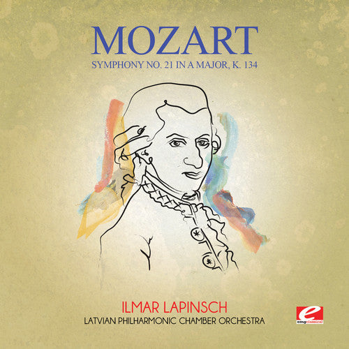 Mozart: Symphony No. 21 in a Major K. 134 - COMPACT DISCS